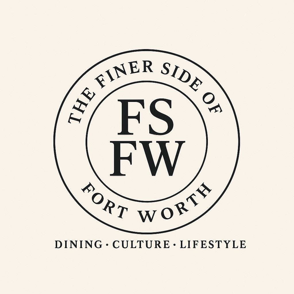 The Finer Side of Fort Worth